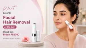 Read more about the article Want Quick Facial Hair Removal at Home? Check Out Braun FS1000