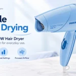 Looking for Simple Daily Drying? Check What Philips 1000W Can Do